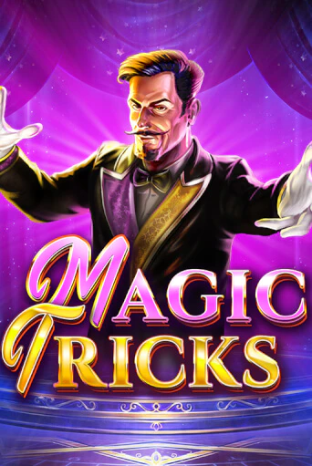 Magic Tricks бесплатно онлайн | Вулкан Vegas без денег