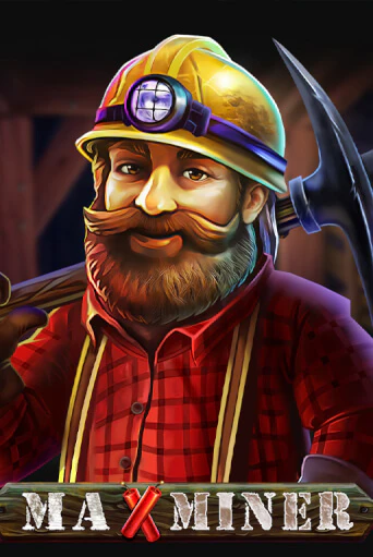 Max Miner бесплатно онлайн | Вулкан Vegas без денег