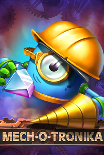Mech-o-tronika бесплатно онлайн | Вулкан Vegas без денег