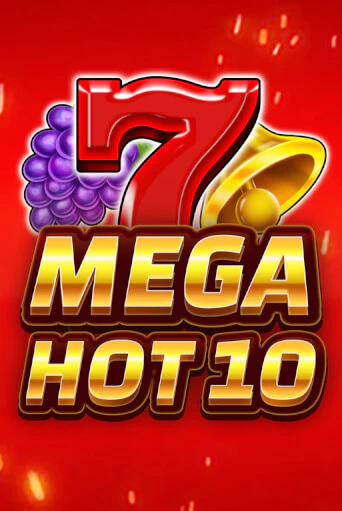 Mega Hot 10 бесплатно онлайн | Вулкан Vegas без денег