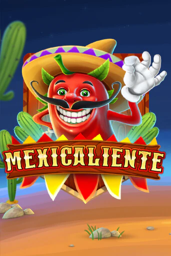 Mexicaliente бесплатно онлайн | Вулкан Vegas без денег