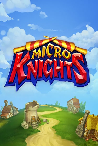 Micro Knights бесплатно онлайн | Вулкан Vegas без денег