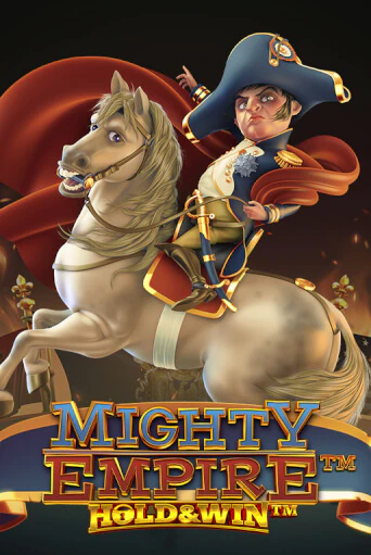 Mighty Empire: ™ Hold & Win ™ бесплатно онлайн | Вулкан Vegas без денег