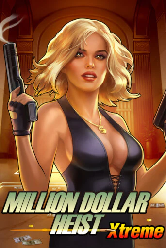 Million Dollar Heist Xtreme бесплатно онлайн | Вулкан Vegas без денег