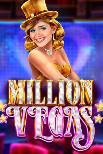 Million Vegas бесплатно онлайн | Вулкан Vegas без денег