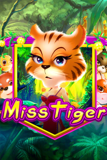 Miss Tiger бесплатно онлайн | Вулкан Vegas без денег