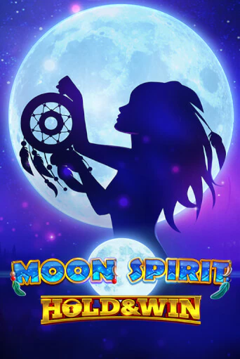 Moon Spirit Hold & Win бесплатно онлайн | Вулкан Vegas без денег