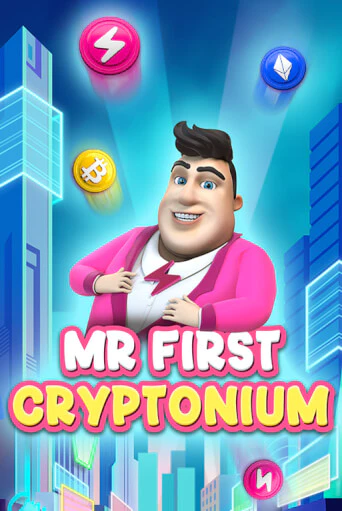 MR FIRST CRYPTONIUM бесплатно онлайн | Вулкан Vegas без денег