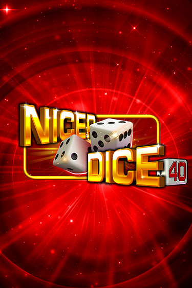Nicer Dice 40 бесплатно онлайн | Вулкан Vegas без денег