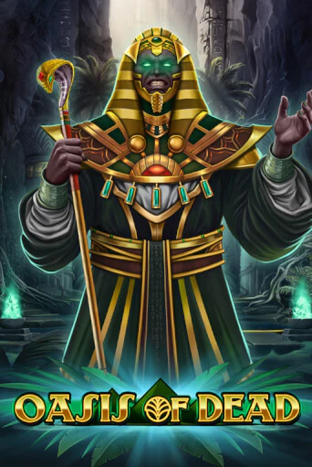 Oasis of Dead бесплатно онлайн | Вулкан Vegas без денег