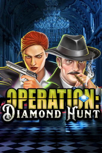 Operation Diamond Hunt бесплатно онлайн | Вулкан Vegas без денег