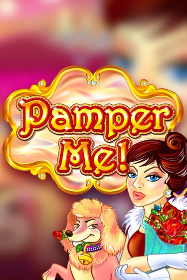 Pamper Me бесплатно онлайн | Вулкан Vegas без денег