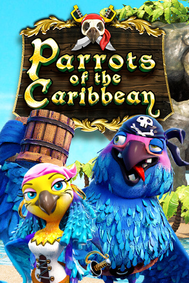 Parrots of Caribbean бесплатно онлайн | Вулкан Vegas без денег