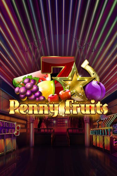 Penny Fruits бесплатно онлайн | Вулкан Vegas без денег