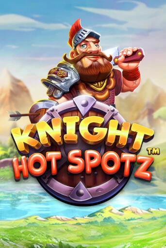 Knight Hot Spotz™ бесплатно онлайн | Вулкан Vegas без денег