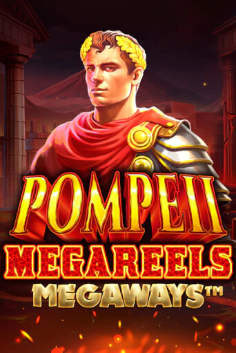 Pompeii Megareels Megaways бесплатно онлайн | Вулкан Vegas без денег