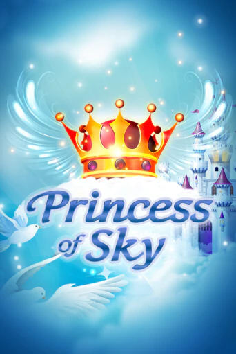 Princess of Sky бесплатно онлайн | Вулкан Vegas без денег