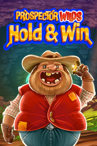 Prospector Wilds Hold and Win бесплатно онлайн | Вулкан Vegas без денег