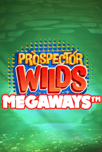 Prospector Wilds Megaways бесплатно онлайн | Вулкан Vegas без денег