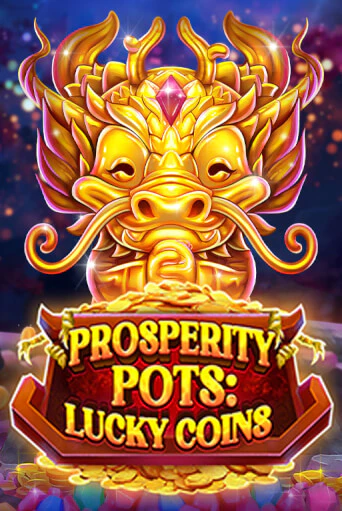 Prosperity Pots: Lucky Coins бесплатно онлайн | Вулкан Vegas без денег