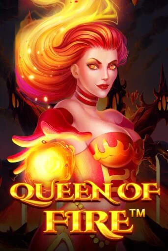 Queen Of Fire бесплатно онлайн | Вулкан Vegas без денег