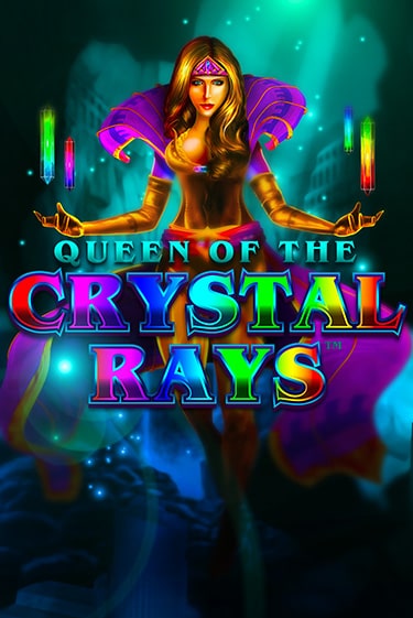 Queen of The Crystal Rays бесплатно онлайн | Вулкан Vegas без денег