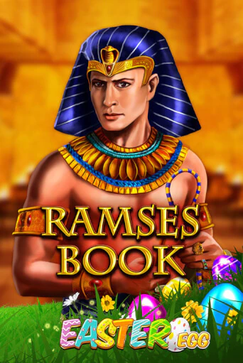 Ramses Book Easter Egg бесплатно онлайн | Вулкан Vegas без денег