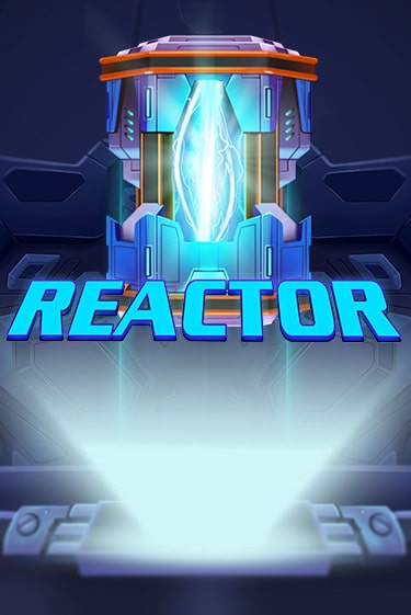 Reactor бесплатно онлайн | Вулкан Vegas без денег