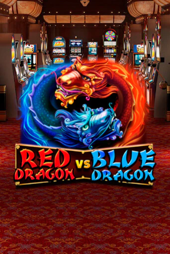 Red Dragon vs Blue Dragon бесплатно онлайн | Вулкан Vegas без денег