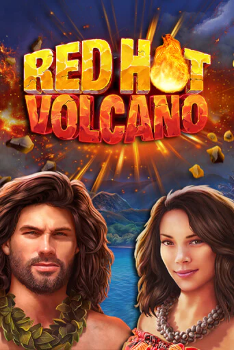 Red Hot Volcano бесплатно онлайн | Вулкан Vegas без денег