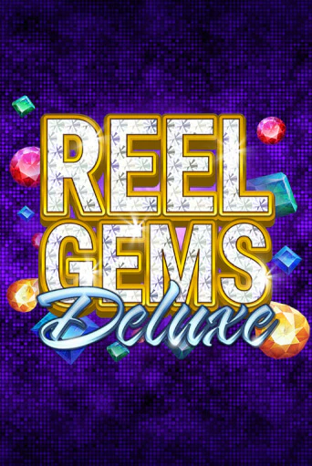 Reel Gems Deluxe бесплатно онлайн | Вулкан Vegas без денег