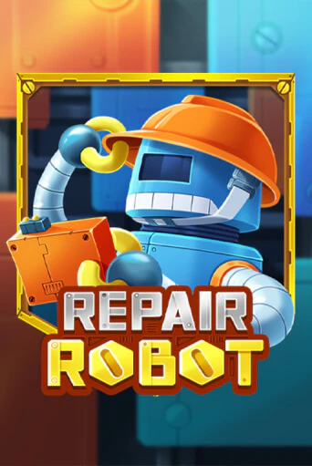 Repair Robot бесплатно онлайн | Вулкан Vegas без денег