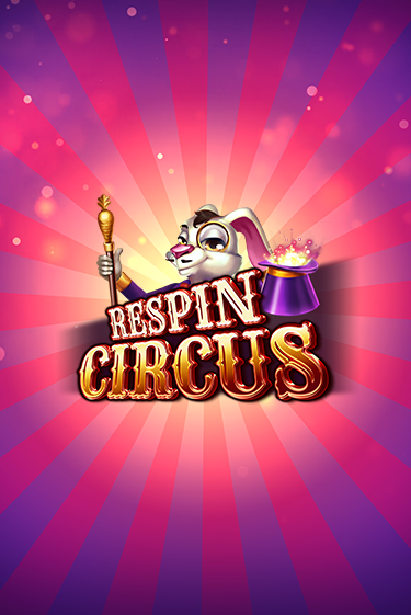 Respin Circus бесплатно онлайн | Вулкан Vegas без денег