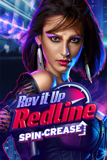Rev It Up - Redline бесплатно онлайн | Вулкан Vegas без денег