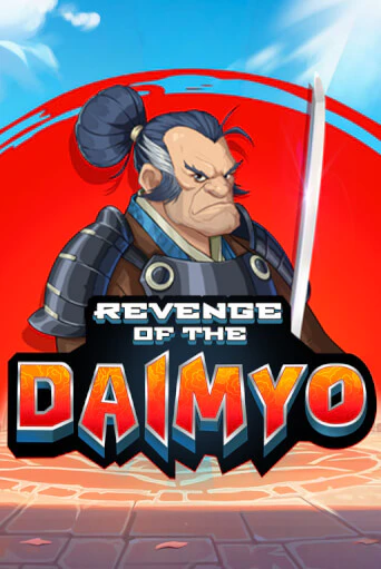Revenge of the Daimyo бесплатно онлайн | Вулкан Vegas без денег
