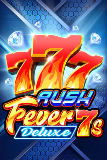 Rush Fever 7s Deluxe бесплатно онлайн | Вулкан Vegas без денег