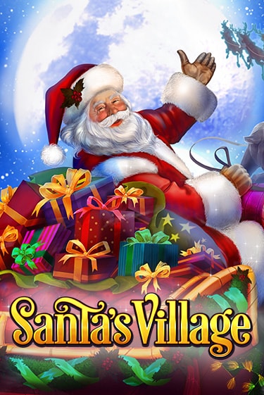 Santa's Village бесплатно онлайн | Вулкан Vegas без денег
