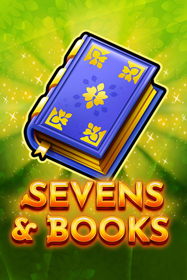Sevens & Books бесплатно онлайн | Вулкан Vegas без денег
