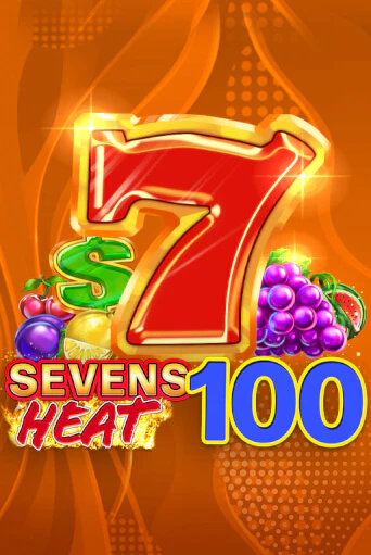 Sevens Heat 100 бесплатно онлайн | Вулкан Vegas без денег
