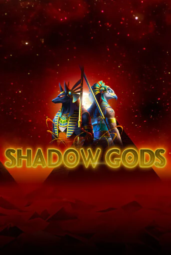 Shadow Gods бесплатно онлайн | Вулкан Vegas без денег