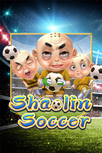Shaolin Soccer бесплатно онлайн | Вулкан Vegas без денег