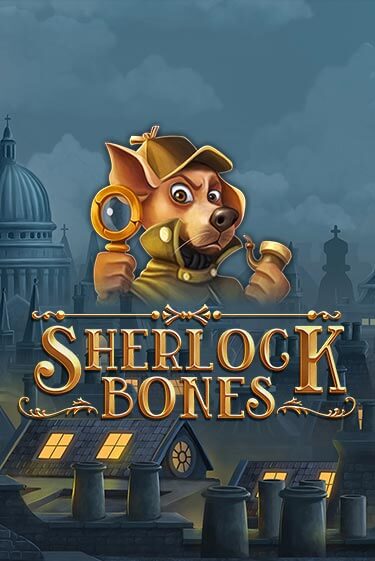 Sherlock Bones бесплатно онлайн | Вулкан Vegas без денег