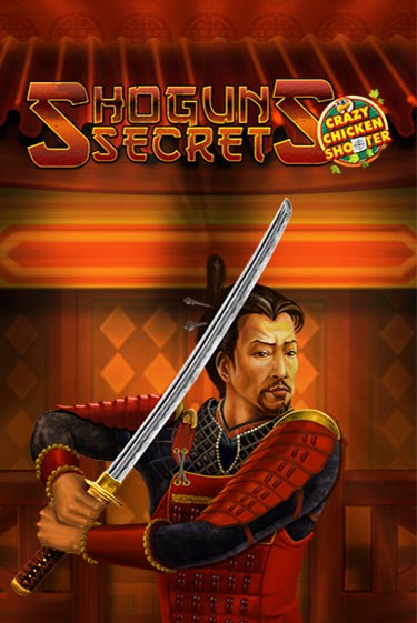 Shogun's Secret Crazy Chicken Shooter бесплатно онлайн | Вулкан Vegas без денег