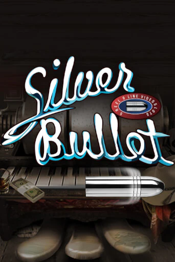 Silver Bullet бесплатно онлайн | Вулкан Vegas без денег