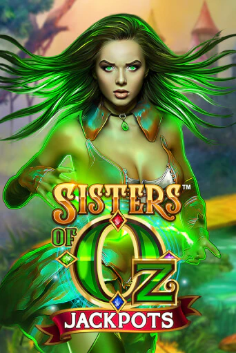 Sisters of Oz™ Jackpots бесплатно онлайн | Вулкан Vegas без денег
