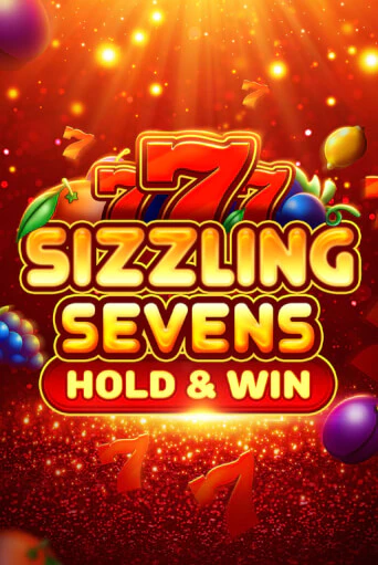 Sizzling Sevens Hold & Win бесплатно онлайн | Вулкан Vegas без денег