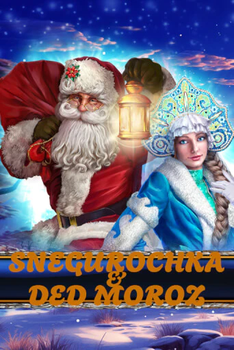 Snegurochka & Ded Moroz бесплатно онлайн | Вулкан Vegas без денег