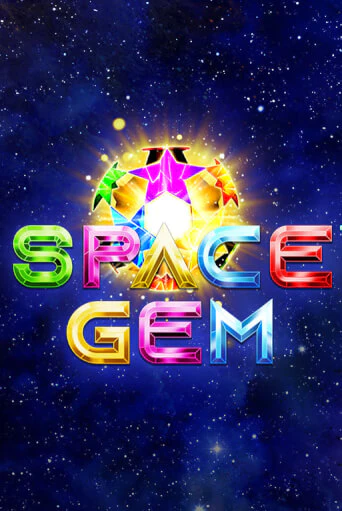 Space Gem бесплатно онлайн | Вулкан Vegas без денег