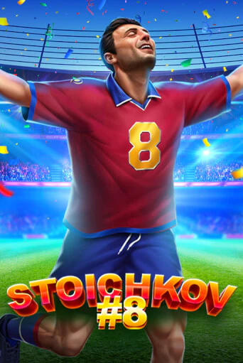 Stoichkov 8 бесплатно онлайн | Вулкан Vegas без денег