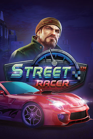 Street Racer бесплатно онлайн | Вулкан Vegas без денег